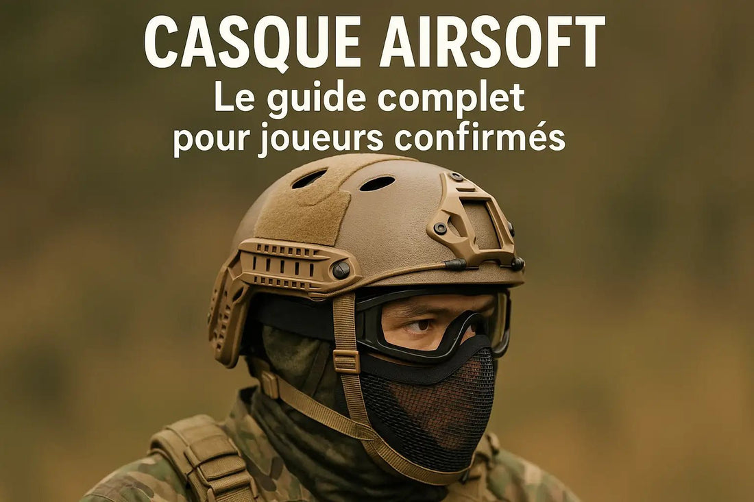 Guide Complet des Casques Airsoft : Tactiques, FAST et MICH - BDU AIRSOFT